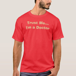 Camiseta Confíe en que… yo es médico