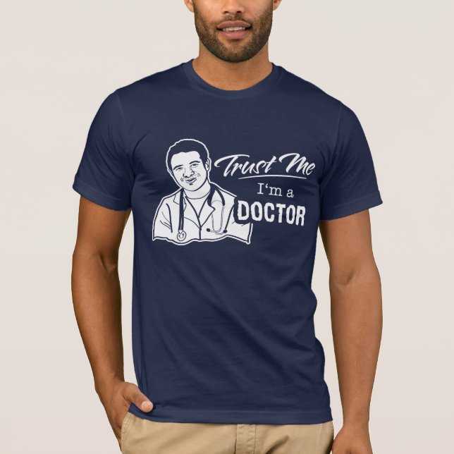 Camiseta Confíe en que yo es médico (Anverso)