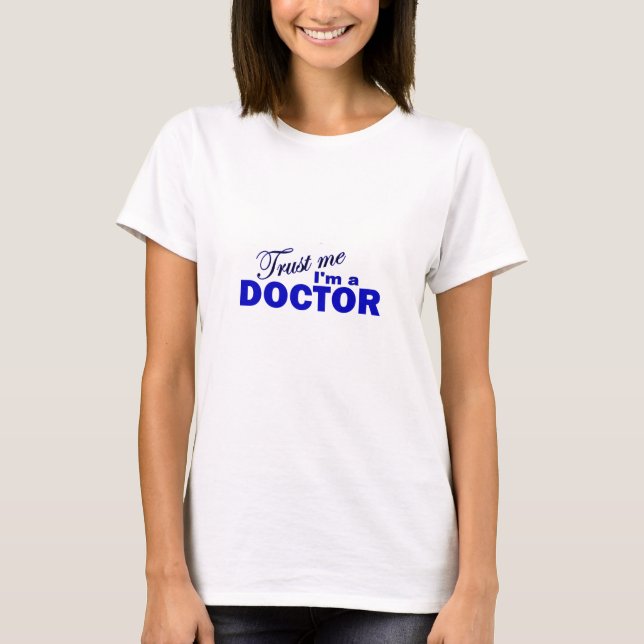 Camiseta Confíe en que yo es médico (Anverso)