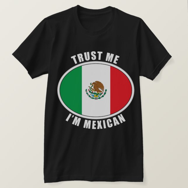 Camiseta Confíe en que yo es mexicano (Anverso del diseño)