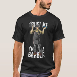 Camiseta Confíe en que yo es peluquero