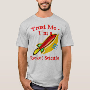 Camiseta Confíe en que yo es productos de un científico de