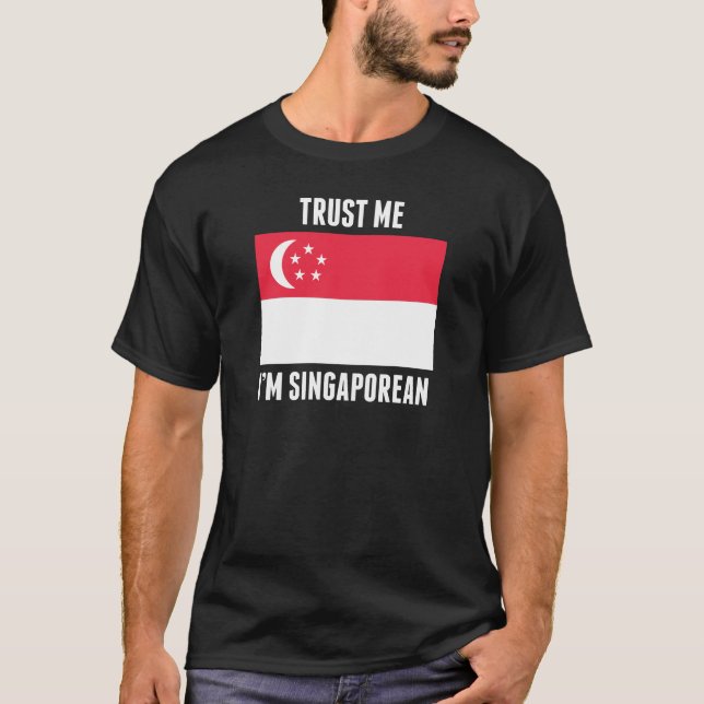 Camiseta Confíe en que yo es singapurense (Anverso)