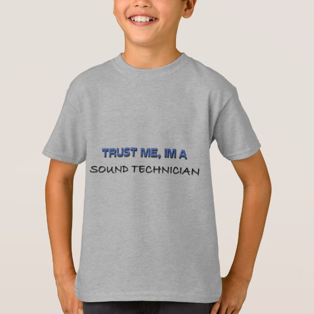 Camiseta Confíe en que yo es técnico sano (Anverso)