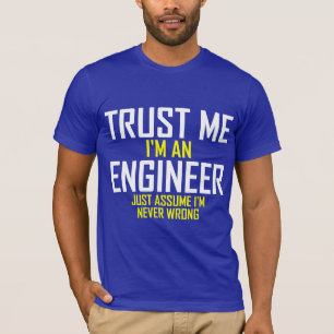 Camiseta Confíeme en - soy ingeniero