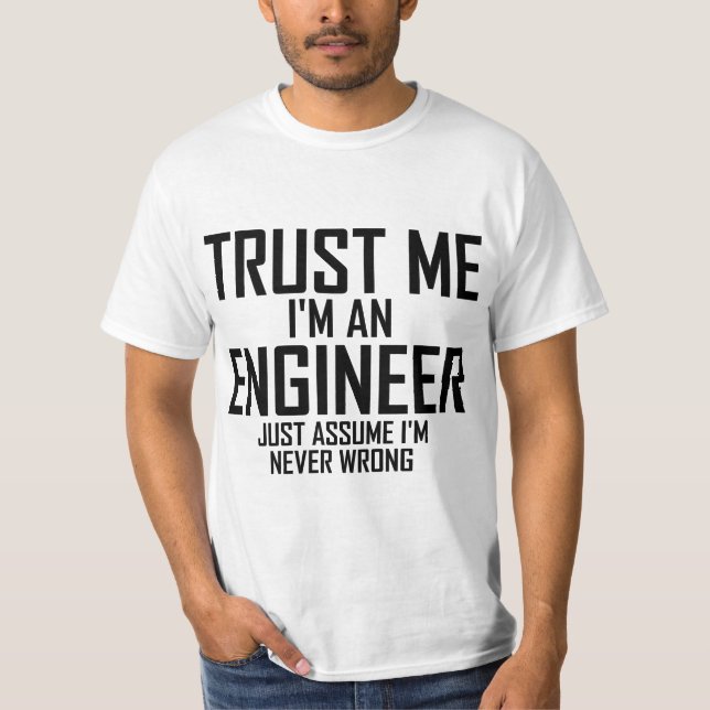 Camiseta Confíeme en - soy ingeniero (Anverso)