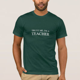 Camiseta Confíeme en, yo son un profesor