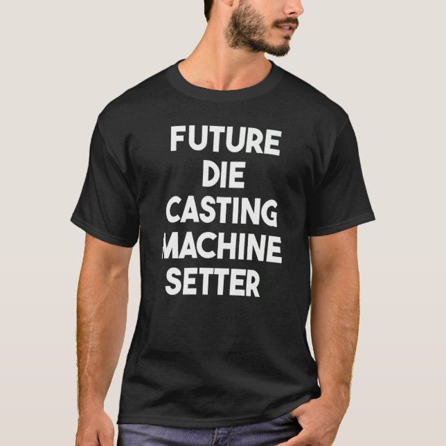 Camiseta Configuración de la máquina de fundición de futuro (Anverso)