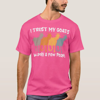 Camiseta Confío En Mis Cabras Pero Sólo Unas Pocas Personas