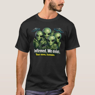 Camiseta Confirmado. Existimos — Equipo de divulgación alie