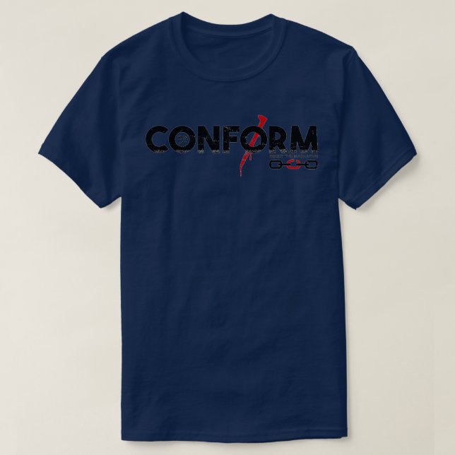 Camiseta CONFORM resiste la narrativa (Diseño del anverso)