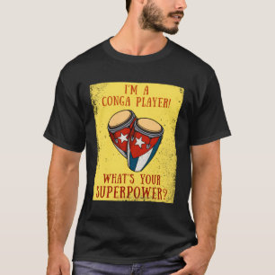 Camiseta Conga Tumbadora Cubana Drums Conguero Drummer Timb