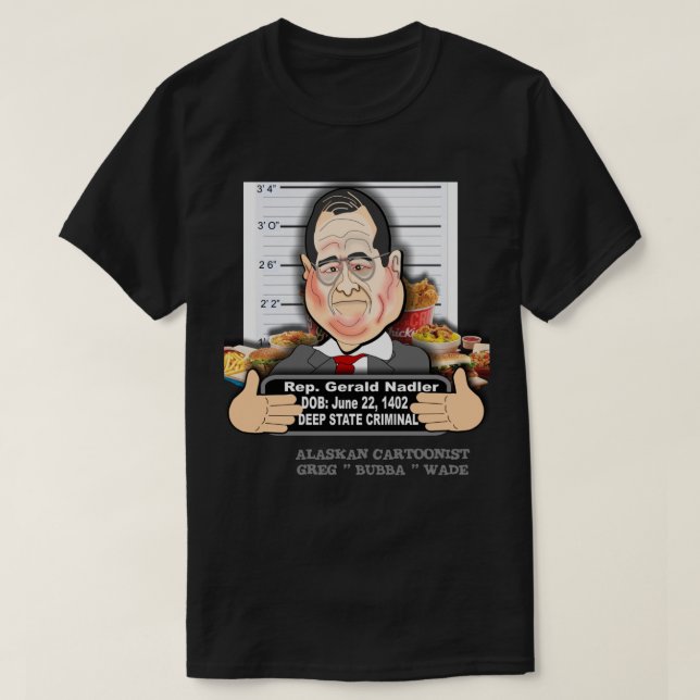 CAMISETA CONGRESMAN JERRY FAT-MAN NADLER (Diseño del anverso)