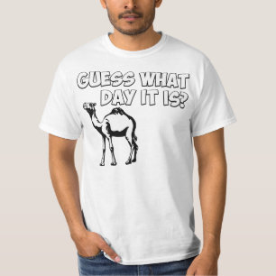 Camiseta ¿Conjetura qué día es? Camello del día de chep