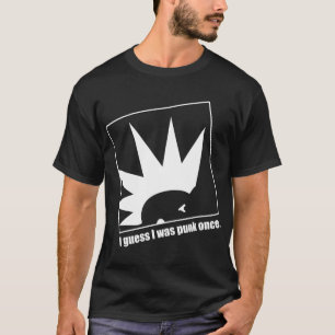 Camiseta Conjeturo que era punky una vez