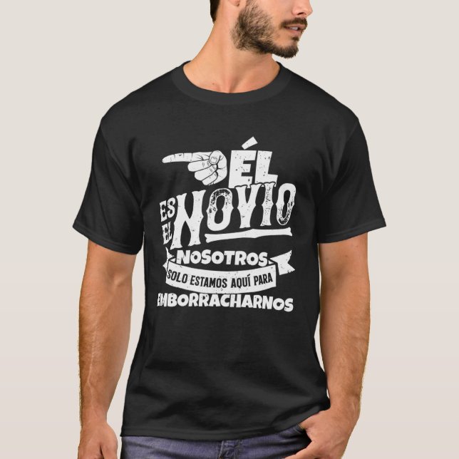 Camiseta Conjunto de Despedida de Soltero Español de 3 23 É (Anverso)