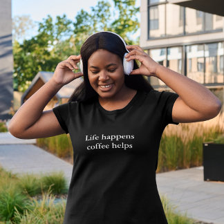 Camiseta conjunto estético cita La vida pasa, el café ayuda