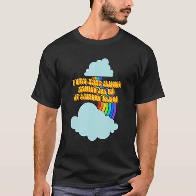 Camiseta Conmemoración del Mascota adorado puente arcoiris (Anverso)