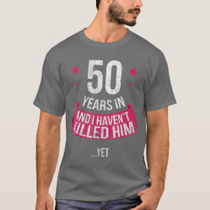Camiseta Conmovedora esposa 50 años, 50 años, aniversario