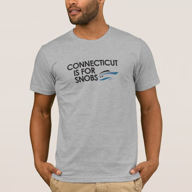 Camiseta Connecticut está para los snobs (Anverso)