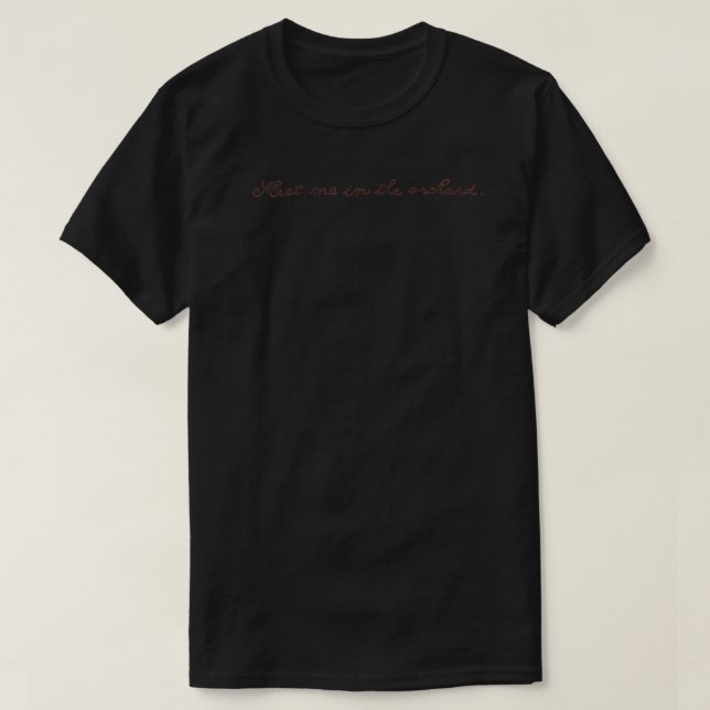 Camiseta Conoce a mi en Orchard - Emily Dickinson Series Ap (Diseño del anverso)