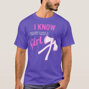 Camiseta Conoce cómo las mujeres Chicas divertidas cuando l