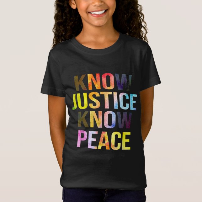 Camiseta Conoce la justicia no la paz BLM La historia del o (Anverso)