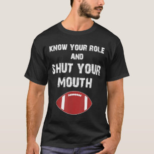 Camiseta Conoce tu rol y cierra la boca