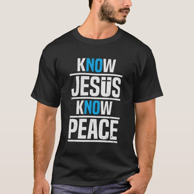 Camiseta Conocer a Jesús Conocer Paz Oración Cristiana Jesu (Anverso)