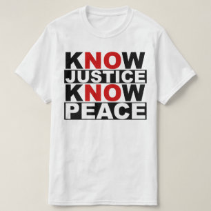 CAMISETA CONOCER A LA JUSTICIA SABER PAZ