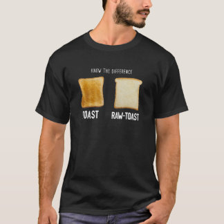 Camiseta Conocer la diferencia de la tostada cruda