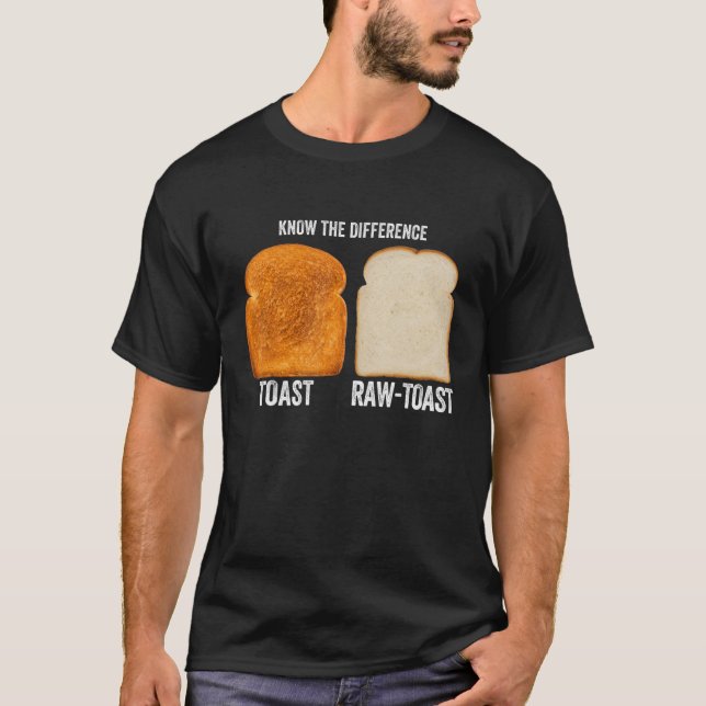 Camiseta Conocer la diferencia de la tostada cruda 7 (Anverso)