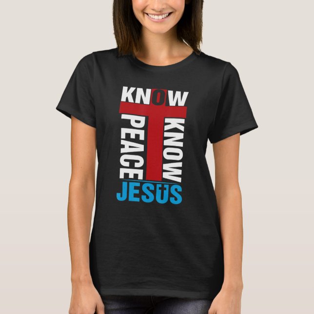 Camiseta Conocer la paz Jesús Creencia Cristiana Cross Reli (Anverso)