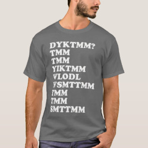 Camiseta ¿Conoces al hombre de las magdalenas DYKTMM Dicho