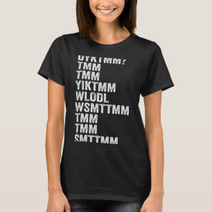 Camiseta ¿Conoces al Hombre de las Magdalenas DYKTMM Frase