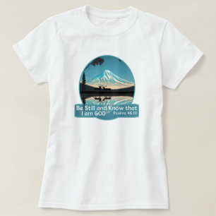 Camiseta Conócete quieto y sabe que yo soy Dios Versículo d