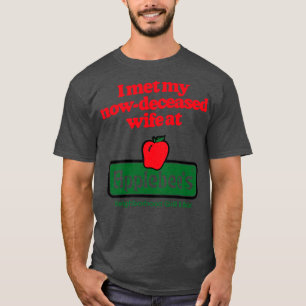 Camiseta Conocí a mi difunta esposa