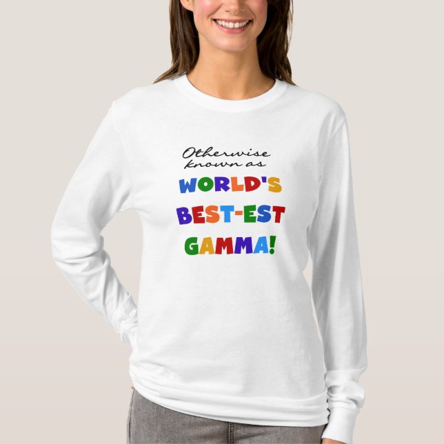 Camiseta Conocida también como los mejores regalos gamma (Anverso)