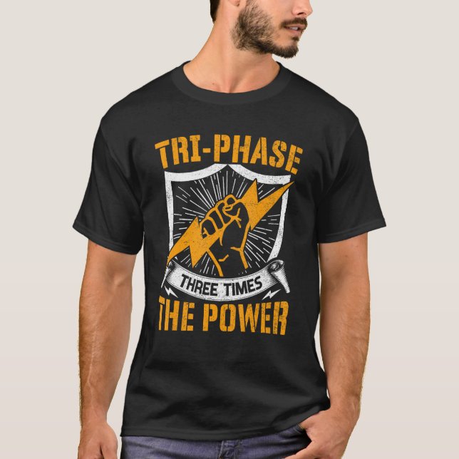 Camiseta Conocimiento eléctrico Tri Fase Tres Veces Energía (Anverso)