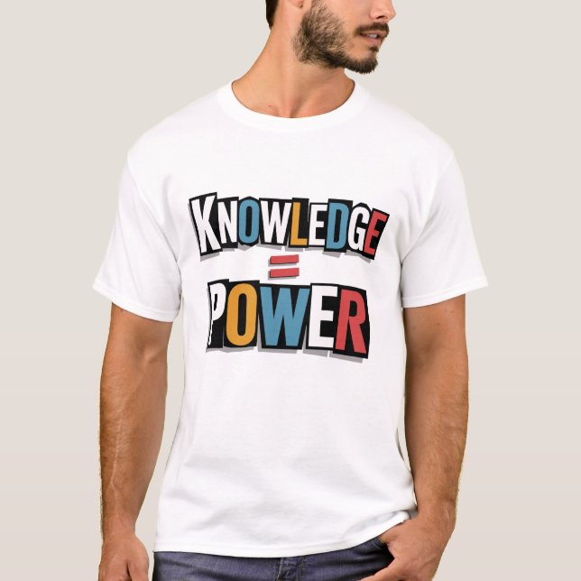 Camiseta Conocimiento = Poder – Collage de Carta de Rescate (Anverso)