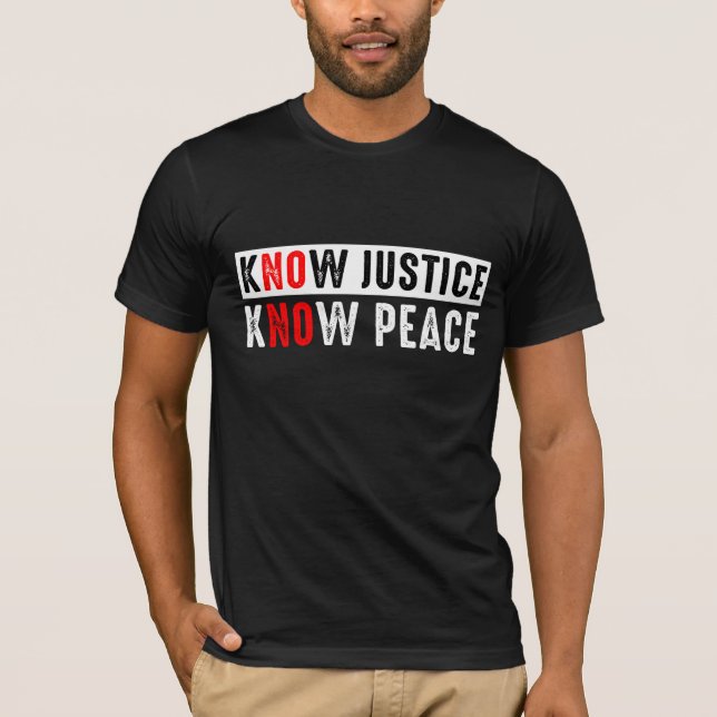 Camiseta Conozca a la justicia y conozca la paz (Anverso)