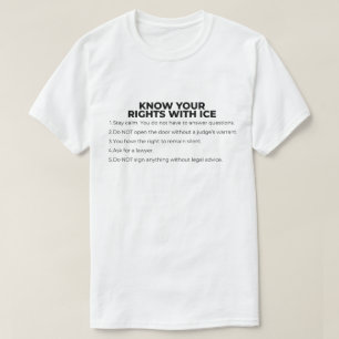 Camiseta Conozca Sus Derechos Con ICE