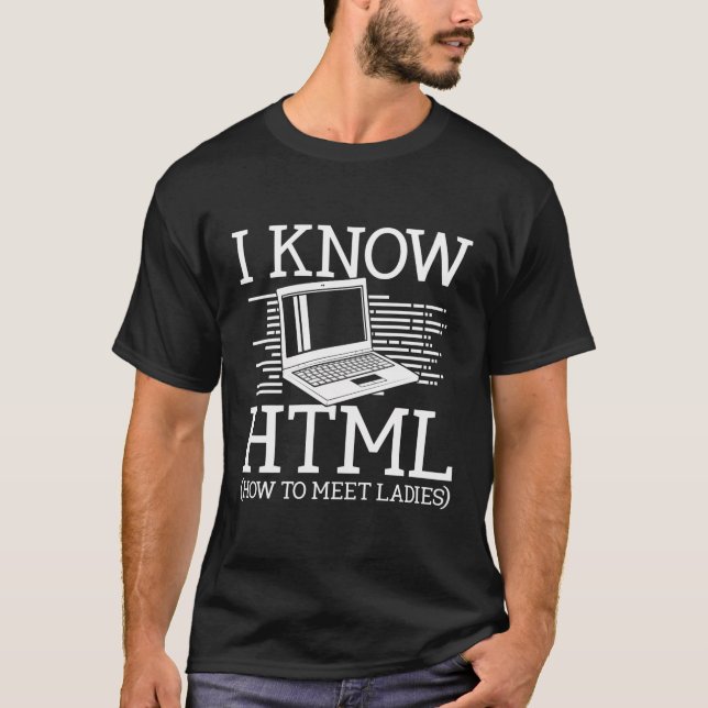 Camiseta Conozco A Html Cómo Conocer A Las Damas De Huella  (Anverso)