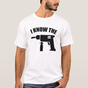 Camiseta Conozco el taladro