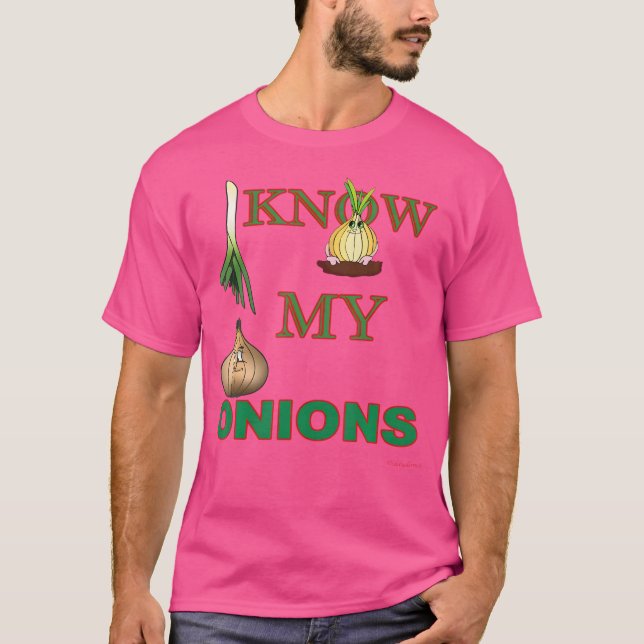 Camiseta Conozco mis cebollas (Anverso)