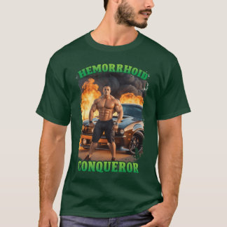 Camiseta Conquistador de Hemorroides Meme Divertido Extraño