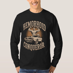 Camiseta Conquistador de Hemorroides Memes Divertidos Raros