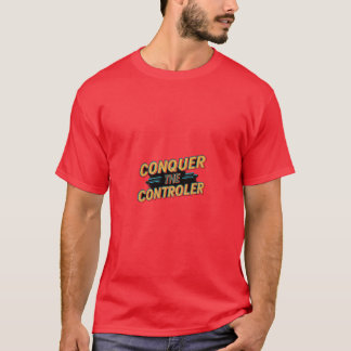 Camiseta Conquistar al controlador