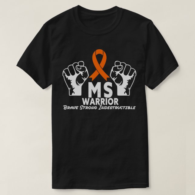 Camiseta Consciente de esclerosis múltiple indestructible d (Diseño del anverso)