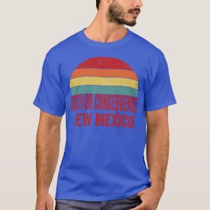 Camiseta Consecuencias de TOr Nuevo México